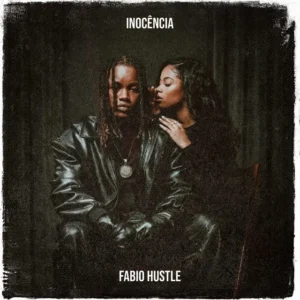 Fabio Hustle Fábio Hustle - Inocência
