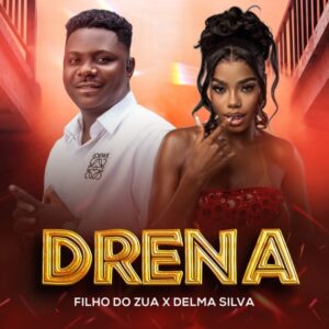Filho do Zua & Delma Silva - Drena Bue de Musica Filho Do Zua Delma Silva Drena Filho do Zua & Delma Silva - Drena