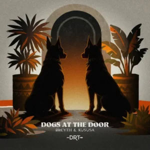 Breyth Kususa Dogs At The Door 768x768 1 Breyth, Kususa – Dogs At The Door (Extended Mix)