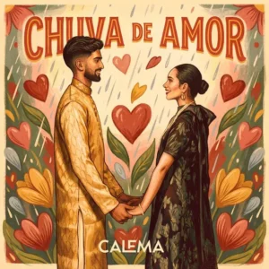 Calema Calema - Chuva De Amor