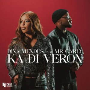 Cover 49 768x768.jpg Dina Mendes – Ka Di Veron (feat. Mr. Carly)