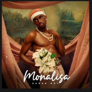 Ganan Boy - Monalisa (feat. T-Djay) Bue de Musica Ganan Boy Ganan Boy - Monalisa (feat. T-Djay)