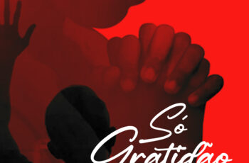 Weza da Silva – Só Gratidão