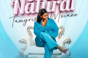 Tamyris Moiane – Eu Sou Natural