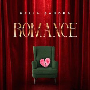 671682208 18588447544050152 8650183369497417098 n Hélia Sandra - Romance