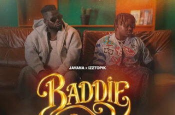 Javana – Baddie (feat. Izztopik)