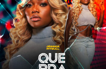 Jéssica Pitbull – Quebra (feat. DJ Kalisboy)