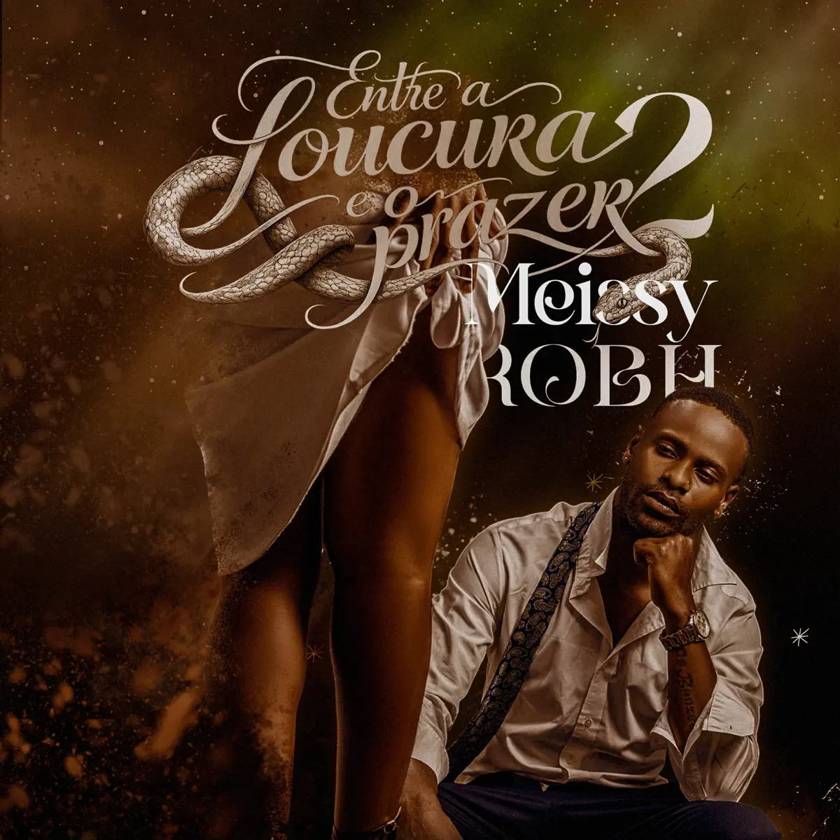 Meissy Robh - Entre a Loucura e o Prazer Il