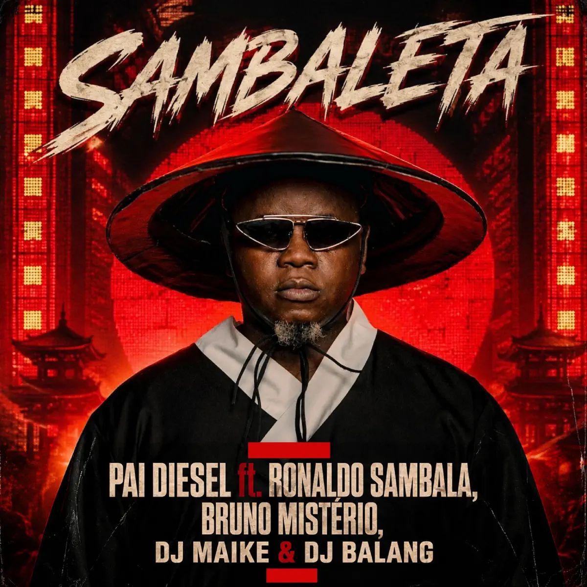 Pai Diesel - Sambaleta (feat. Ronaldo Sambala, Bruno Misterio, Dj Maike & Dj Balang)
