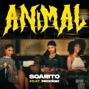 Soarito & Prodígio - Animal Bue de Musica Soarito & Prodígio - Animal