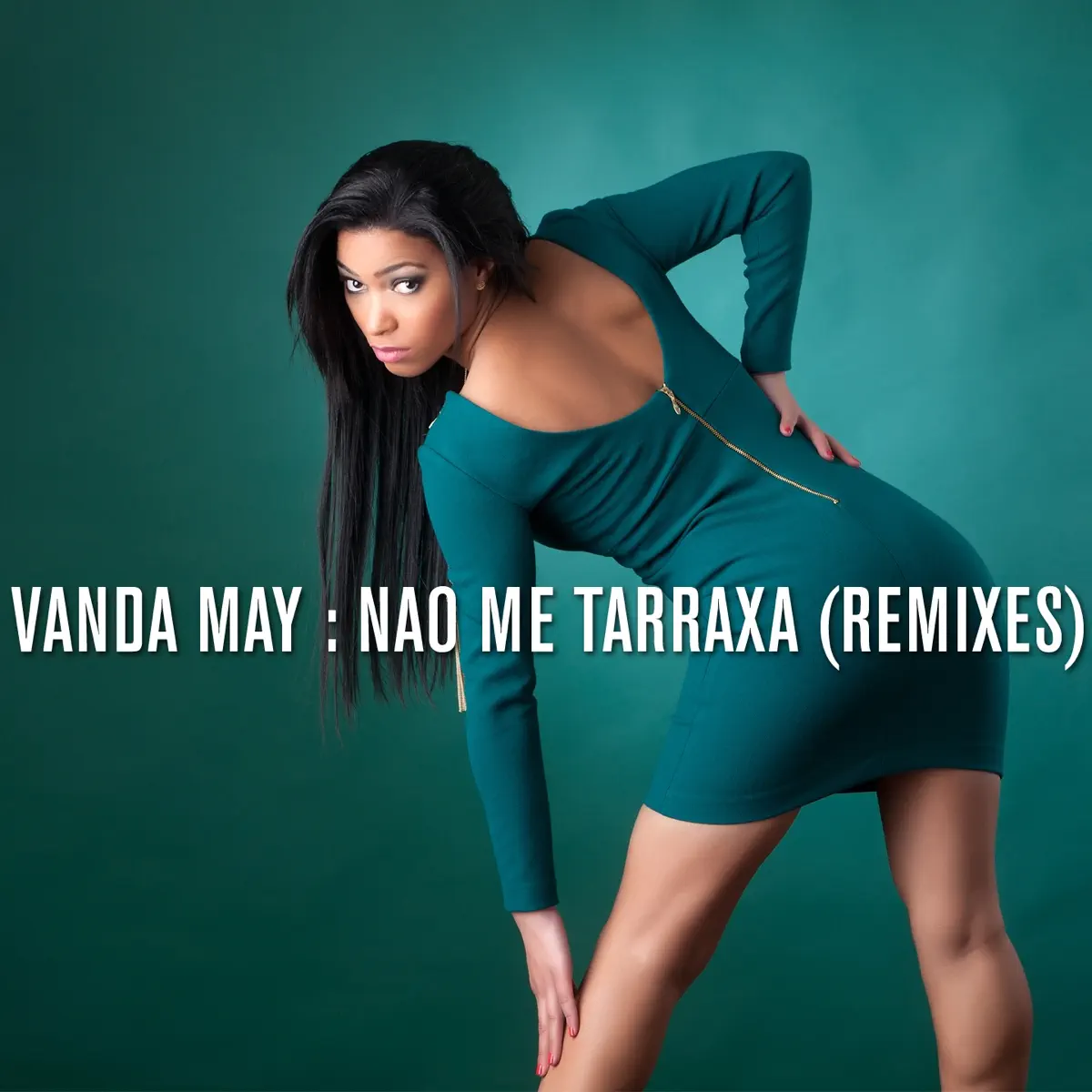 Vanda May - Nao Me Tarraxa (Remixes) [Album]