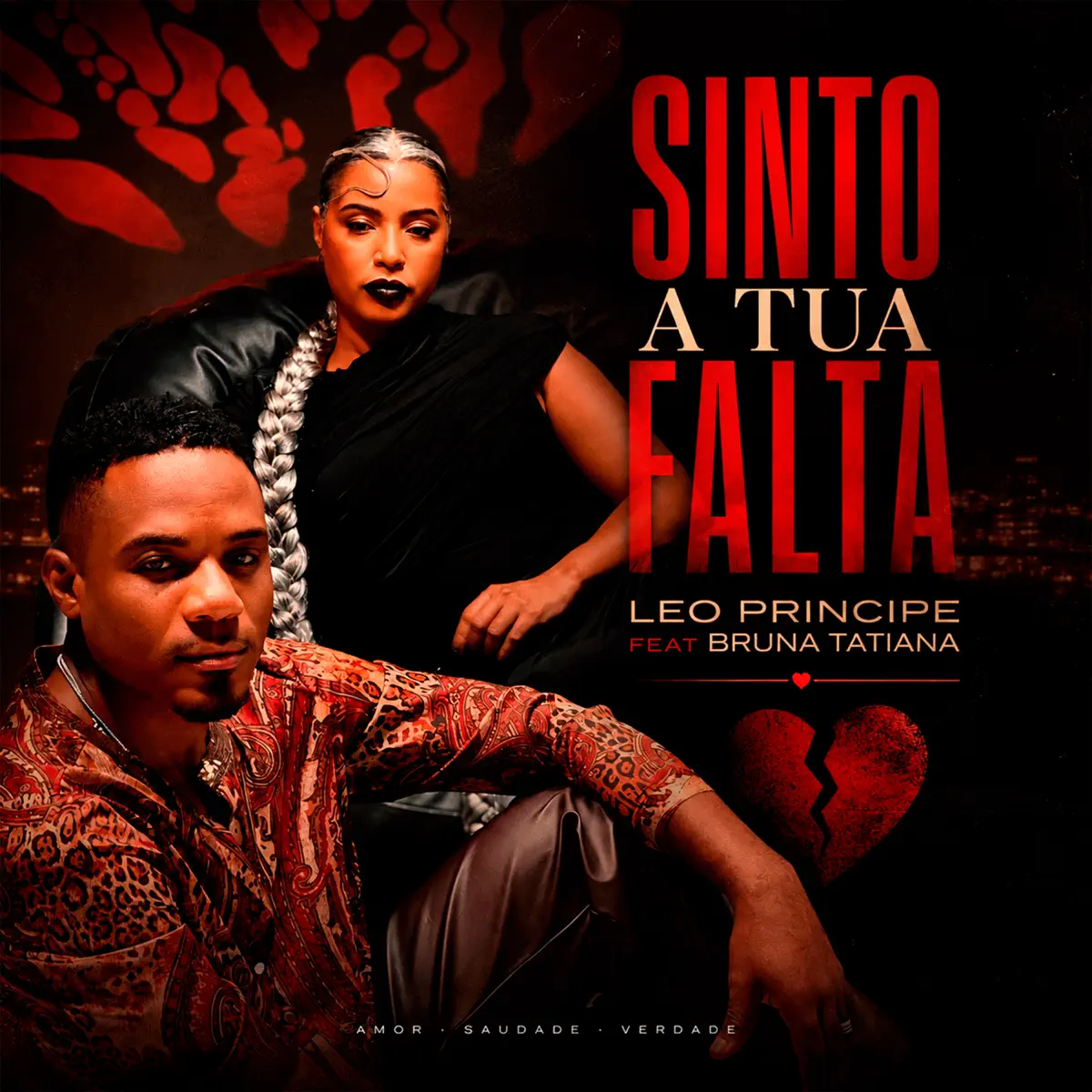 Leo Príncipe - Sinto a Tua Falta (feat. Bruna Tatiana)