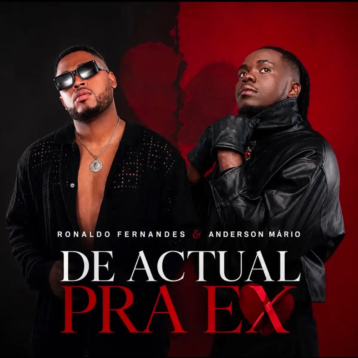 Ronaldo Fernandes - De Actual Pra Ex (feat. Anderson Mário)