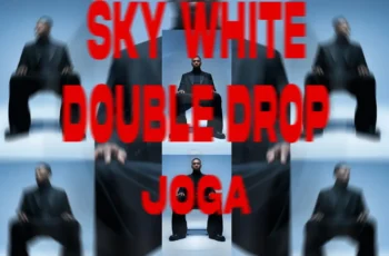 Sky White, Double Drop – Joga