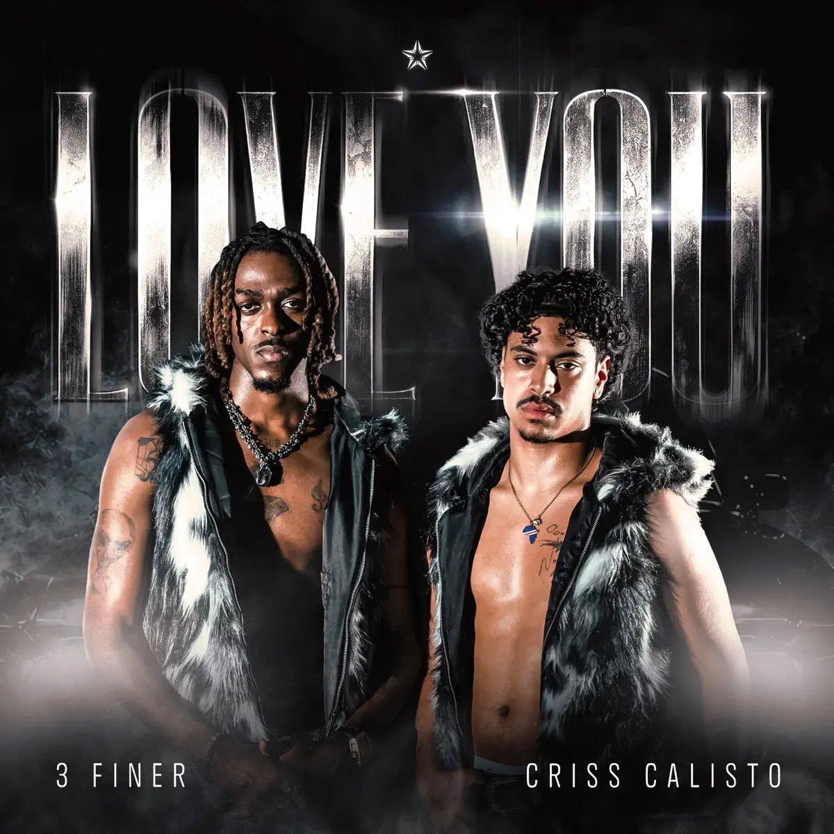 Criss Calisto, 3 finer - Love You