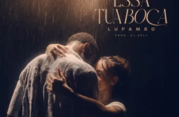 Lupambo – Essa Tua Boca