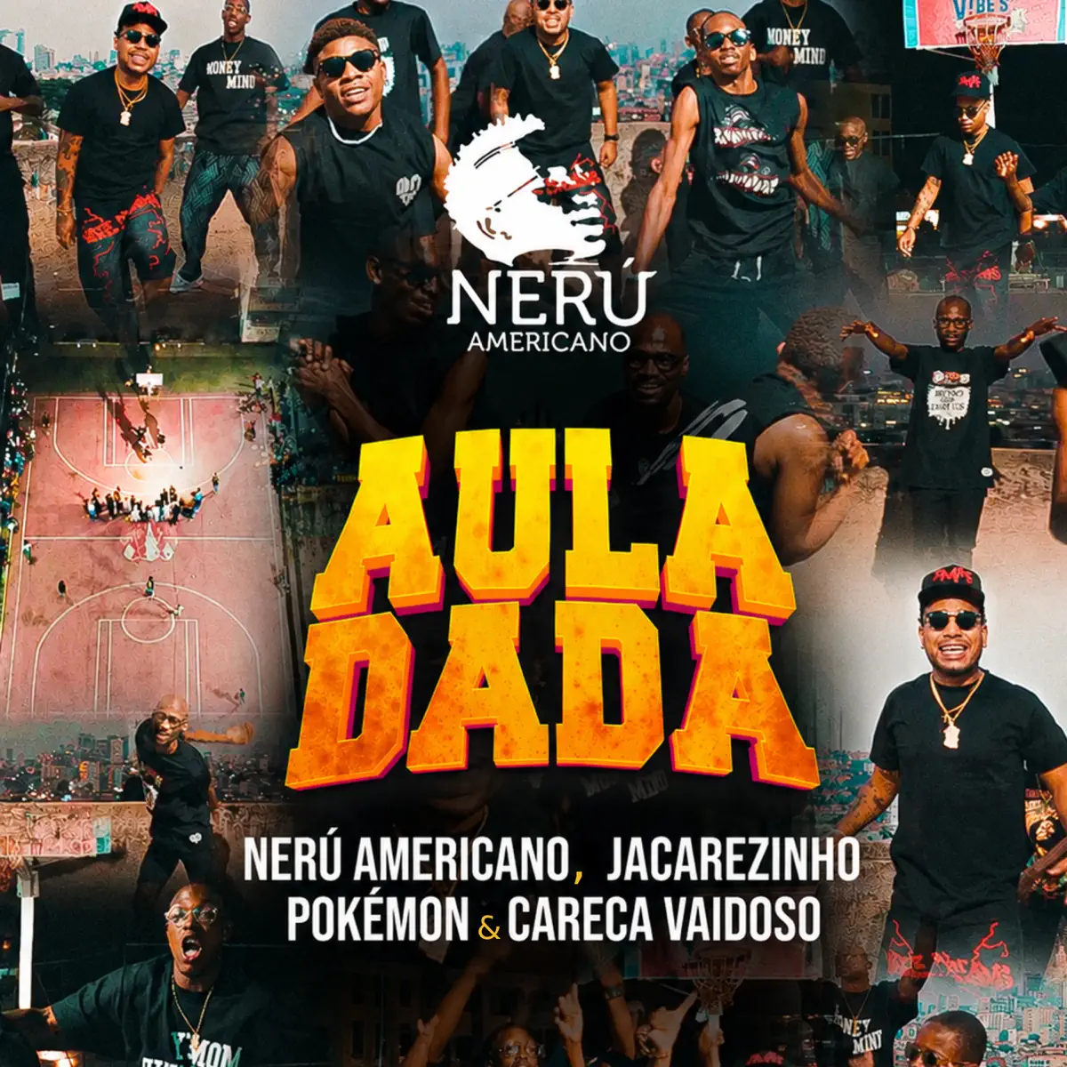 Nerú Americano - Aula Dada (feat. Jacarezinho, Pokemôn & Careca Vaidoso) Bue de Musica Nerú Americano - Aula Dada (feat. Jacarezinho, Pokemôn & Careca Vaidoso)