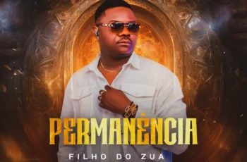 Filho do Zua – Permanência (EP)
