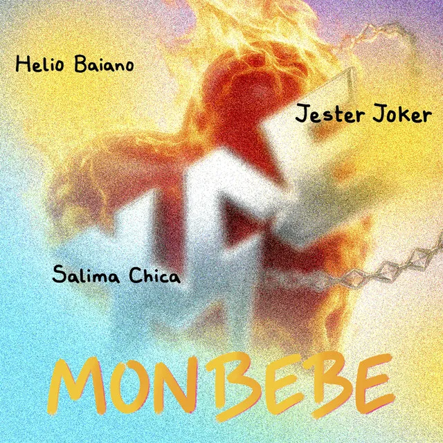 Hélio Baiano – Mon Bébé (feat. Jester Joker & Salima Chica)