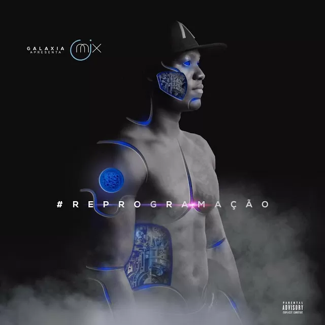 Dj O’Mix – #REPROGRAMAÇÃO (EP) 2016