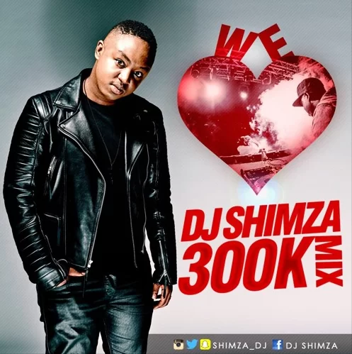 We Love Dj Shimza 300k (Afro House Mix) 2016