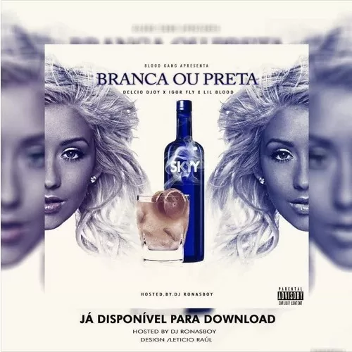 Blood Gang – Preta ou Branca (2016)