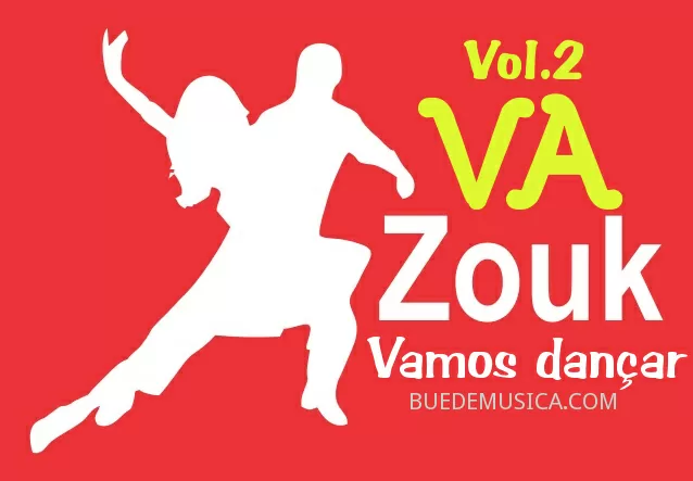 VA ZOUK Vamos Dançar Vol. 2 (2016)
