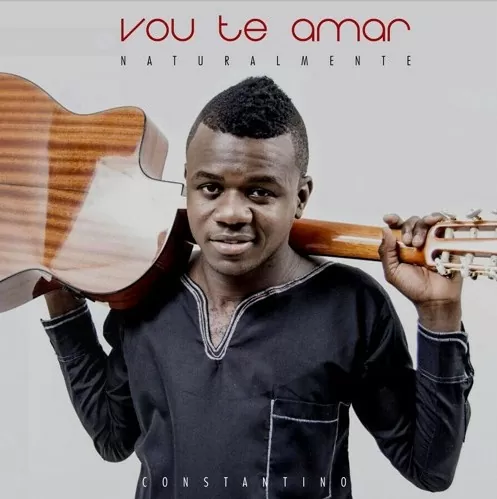 Constantino – Vou te Amar Natualmente (Kizomba) 2016