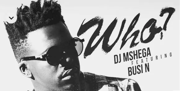 DJ Mshega & Busi N - Who? (Afro House) 2016