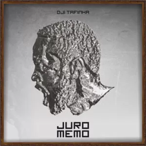 Dji Tafinha - Juro Memo (Hip-Hop) 2016