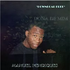 Manu - Dona de Mim (Kizomba) 2016