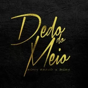 Rony Bravo x Sizay - Dedo do Meio (Rap) 2016