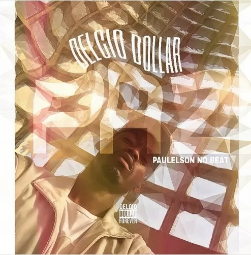 Delcio Dollar – Paz (2016)