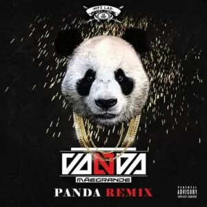 Vanda Mãe Grande – Panda (Remix) 2016