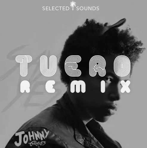 Johnny Graves – Say Yes (Tuero Remix) 2016
