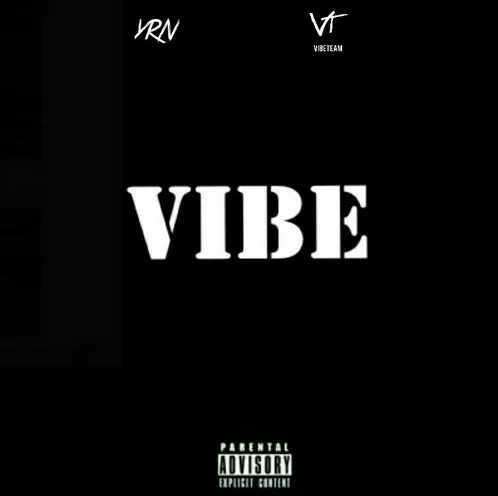 Ronas Drizzy – Vibe (Ft. ELS) 2016