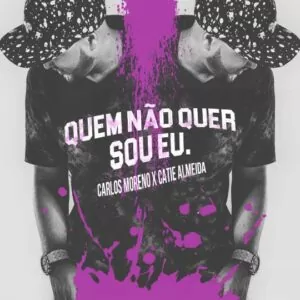Carlos Moreno feat. Catie Almeida - Quem Não Quer Sou Eu (Kizomba) 2016