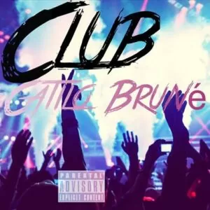 Catilo Brunete - Club (Rap/Zouk) 2016