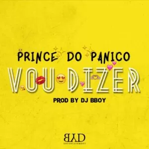 Prince do Panico - Vou Dizer (Kizomba) 2016