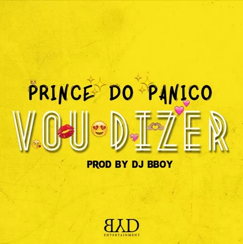 Prince do Panico – Vou Dizer (Kizomba) 2016