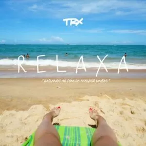 TRX Music - Relaxa (2016)