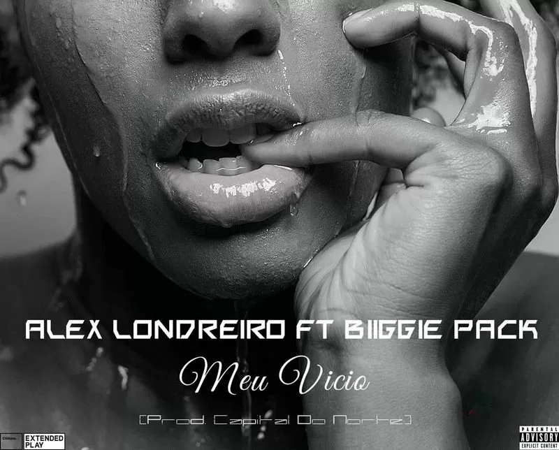 Alex Londreiro feat. Biiggie Pack – Meu Vício (Kizomba) 2016