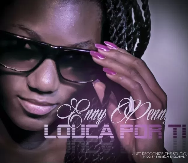 Enny Penny – Louca Por Ti (Kizomba) 2016