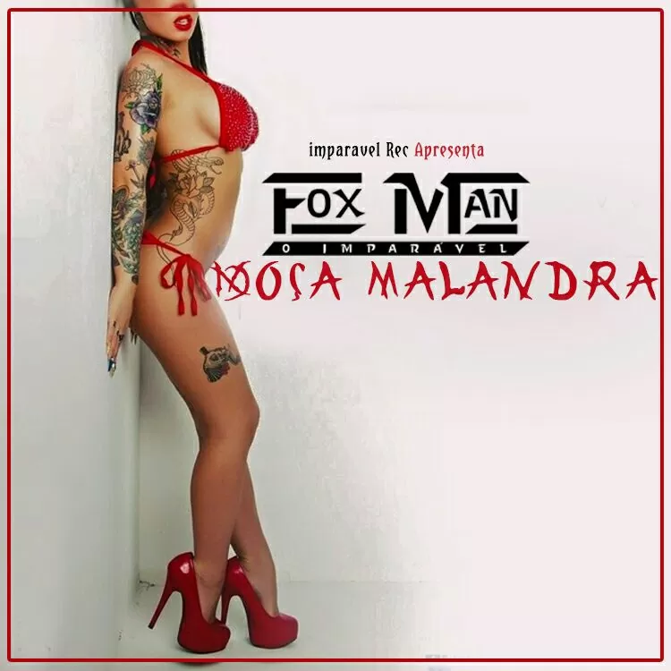 Fox Man – Moça Malandra (Zouk) 2016