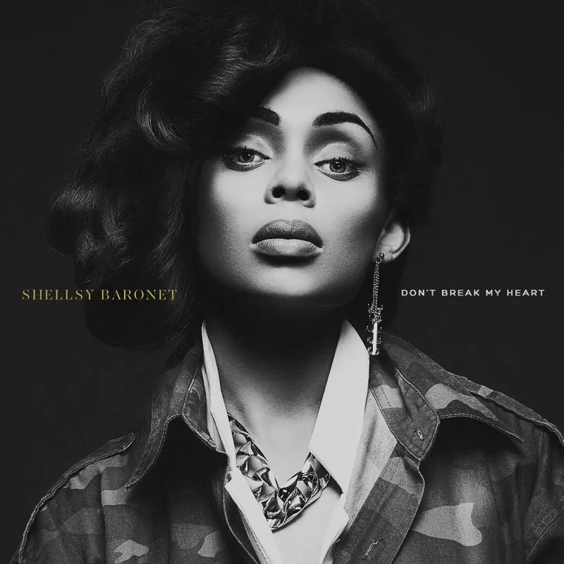 Shellsy Baronet – Don’t Break My Heart (EP) 2016