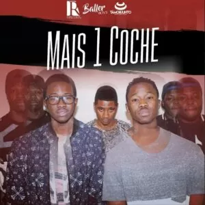 Baller Boyz - Mais Um Coche (Kizomba) 2016