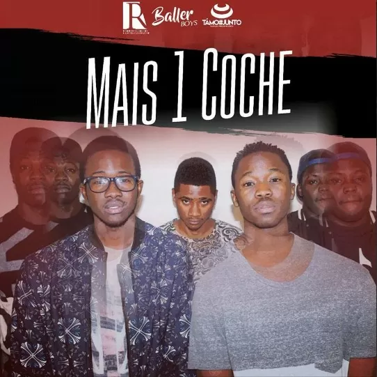 Baller Boyz – Mais Um Coche (Kizomba) 2016