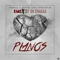 Eme Feat. Street da Chagas - Planos (R&B) 2016