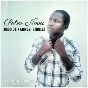Peter Nova - Jogo De Xadrez (Single) 2016