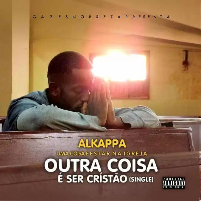 Alkappa – Uma Coisa é Estar Na Igreja, Outra Coisa é Ser Cristão (2016)